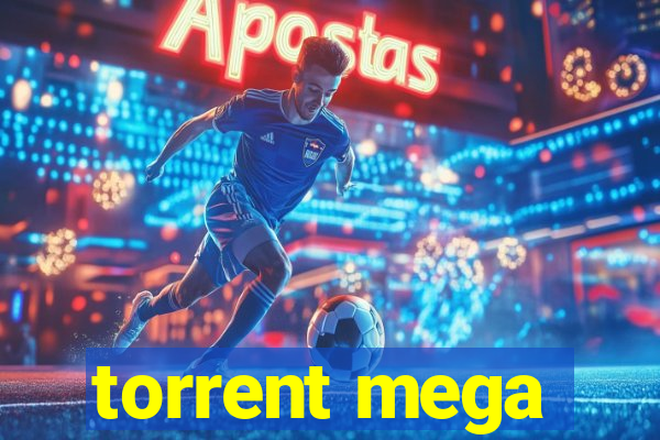 torrent mega